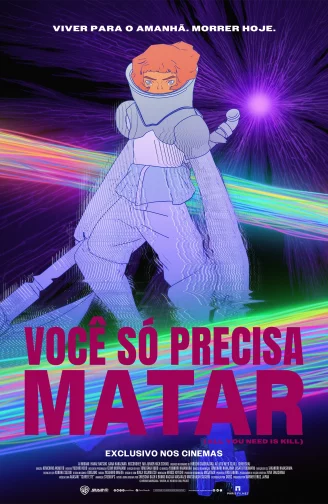 Você Só Precisa Matar
